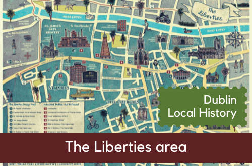 dublin-local-history -the-liberties-area-1