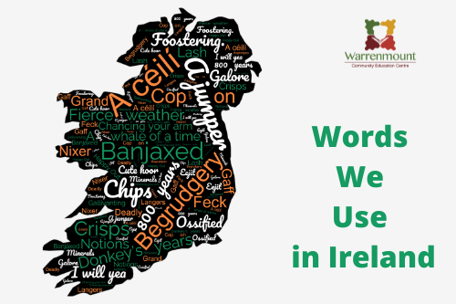 Irishisms – Words we use in Ireland